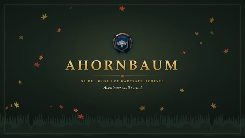 Wallpaper Wappen: das Wappen der Gilde über dem goldenen Schriftzug Ahornbaum auf dunkelgrünem Grund, ringsum Ahornblätter, unten eine Baumreihe